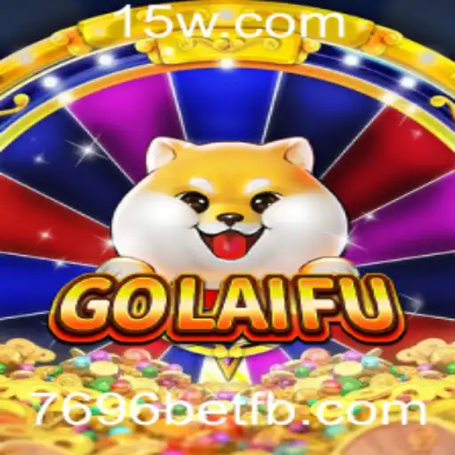 Descubra o Fascinante Mundo de GoLaiFu e 7696bet